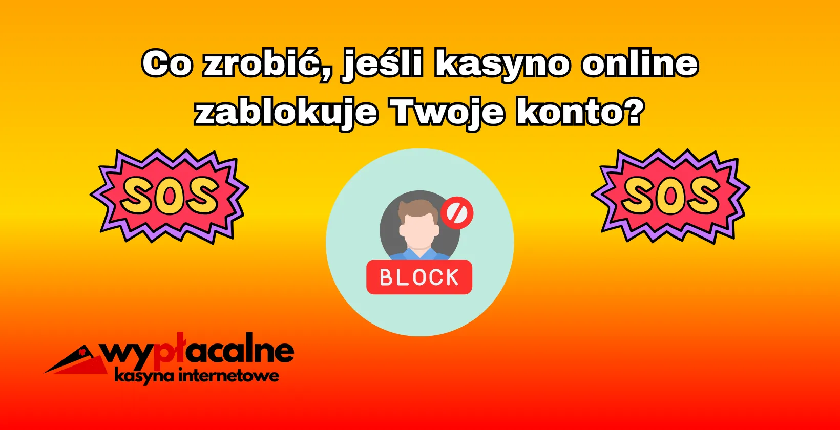 Zablokowane konto kasyna w Polsce, wsparcie, rozwiązania